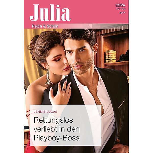 Rettungslos verliebt in den Playboy-Boss / Julia (Cora Ebook) Bd.2453, Jennie Lucas