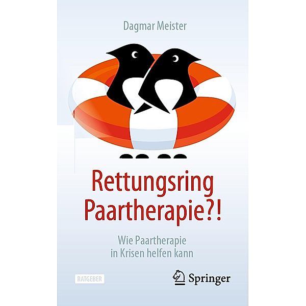 Rettungsring Paartherapie?!, Dagmar Meister