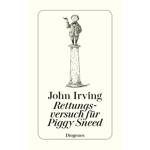Rettungsversuch für Piggy Sneed, John Irving