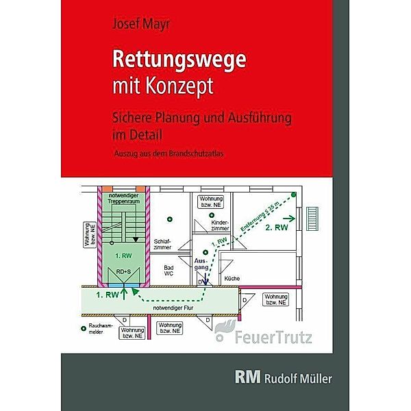 Rettungswege mit Konzept E-Book (PDF), Josef Mayr