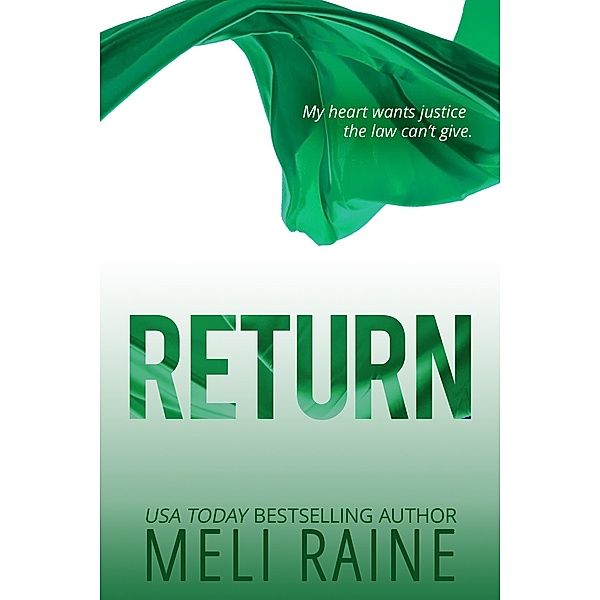 Return (Coming Home #1) / Coming Home, Meli Raine