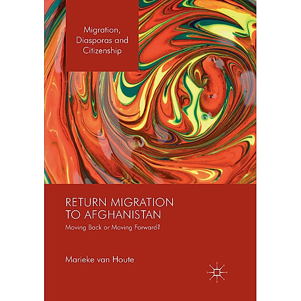 Return Migration to Afghanistan, Marieke van Houte