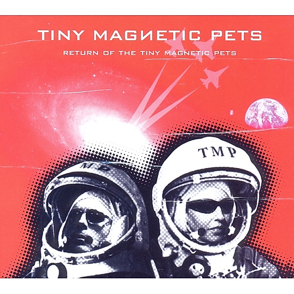 Return Of, Tiny Magnetic Pets