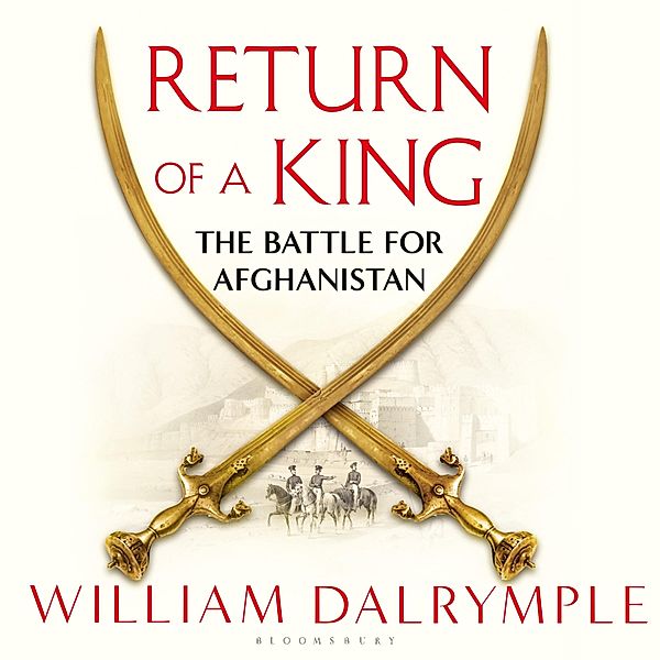 Return of a King, William Dalrymple