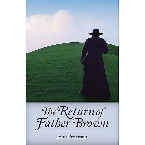 Return of Father Brown, John Peterson