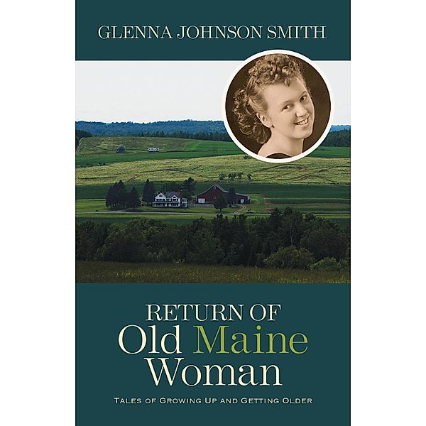 Return of Old Maine Woman / Islandport Press, Glenna Johnson Smith