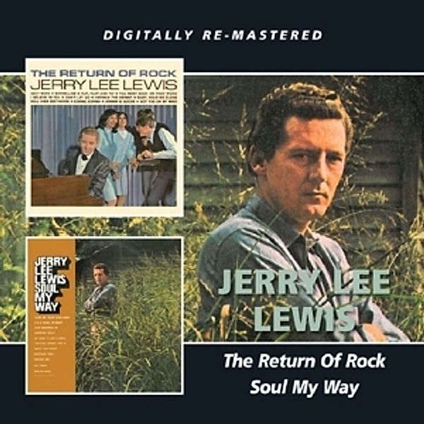 Return Of Rock/Soul My Way, Jerry Lee Lewis
