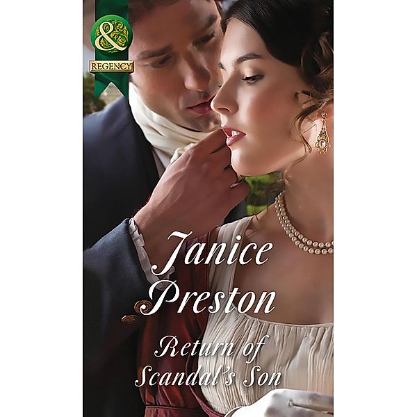 Return Of Scandal's Son / Men About Town Bd.1, Janice Preston