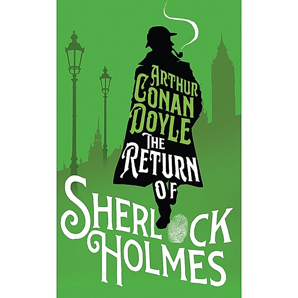 Return of Sherlock Holmes / Alma Books, Arthur Conan Doyle