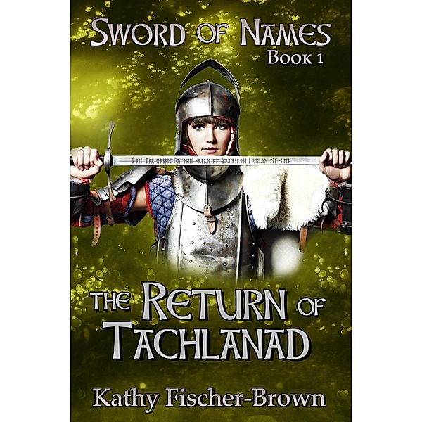 Return of Tachlanad, Kathy Fischer-Brown
