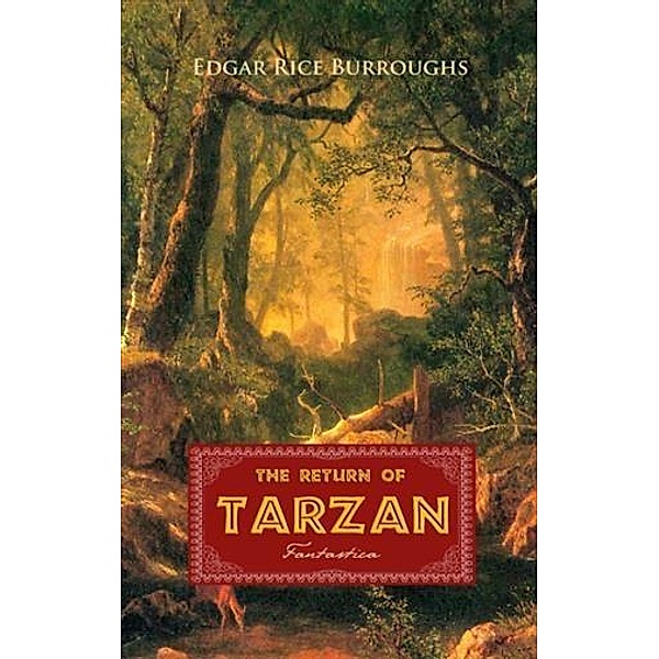 Return of Tarzan, Edgar Rice Burroughs