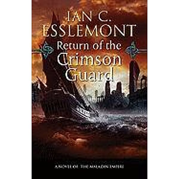 Return of the Crimson Guard, Ian C. Esslemont