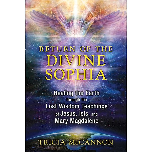 Return of the Divine Sophia, Tricia McCannon