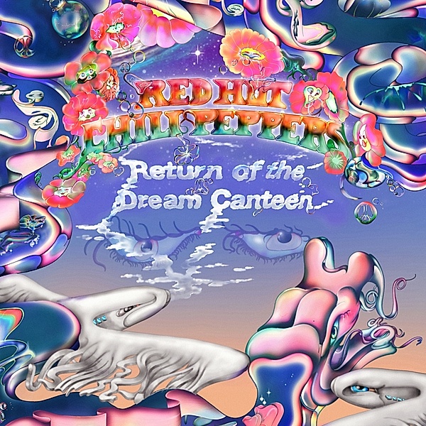 Return Of The Dream Canteen (Deluxe Edition inkl. Gatefold 2LP Black + Poster) (Vinyl), Red Hot Chili Peppers