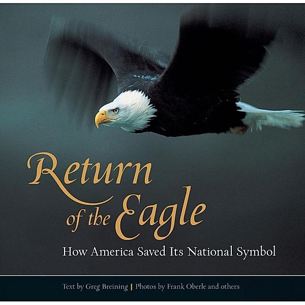 Return of the Eagle, GREG BREINING