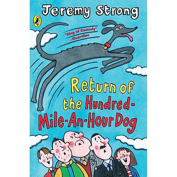 Return of the Hundred-Mile-an-Hour Dog, Jeremy Strong