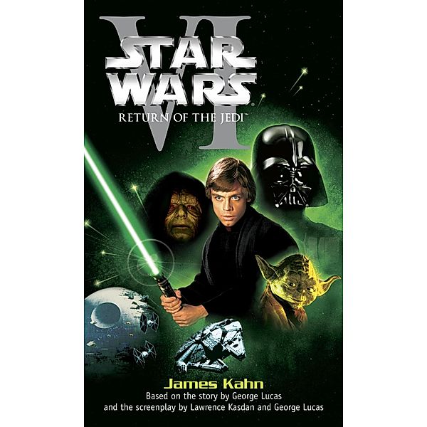 Return of the Jedi: Star Wars: Episode VI / Star Wars Bd.6, James Kahn