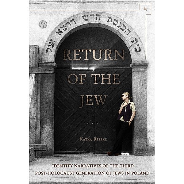 Return of the Jew, Katka Reszke