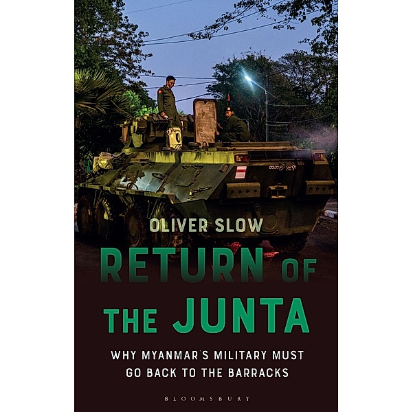 Return of the Junta / Asian Arguments, Oliver Slow