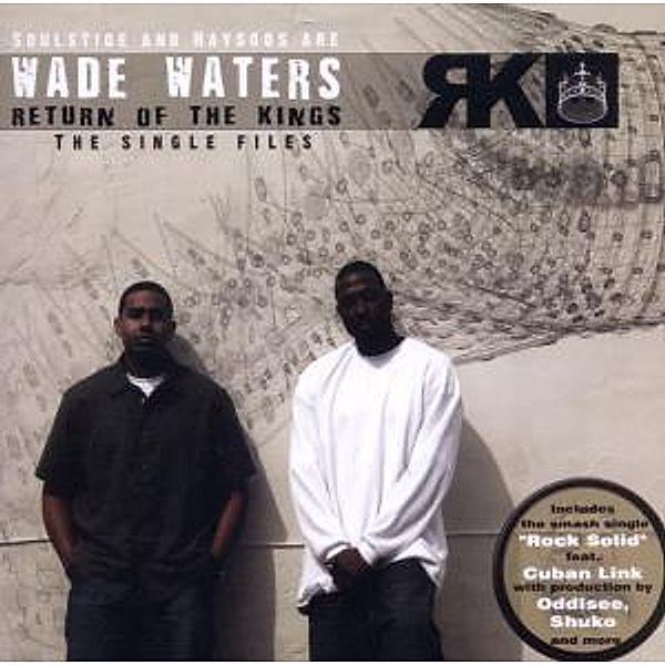 Return Of The Kings, Wade Waters