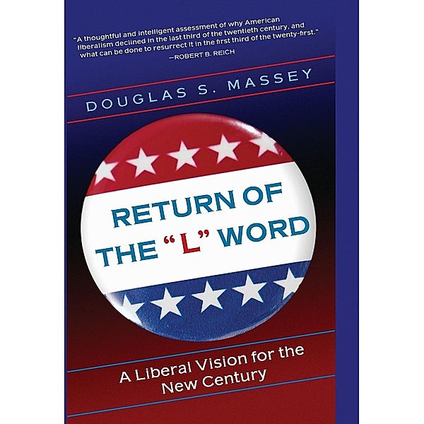 Return of the L Word, Douglas S. Massey