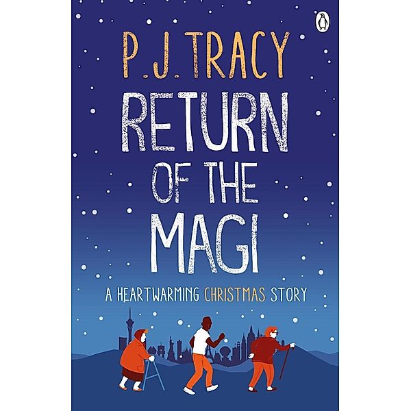 Return of the Magi, P. J. Tracy