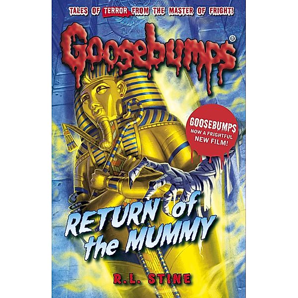 Return of the Mummy / Scholastic, R.L Stine