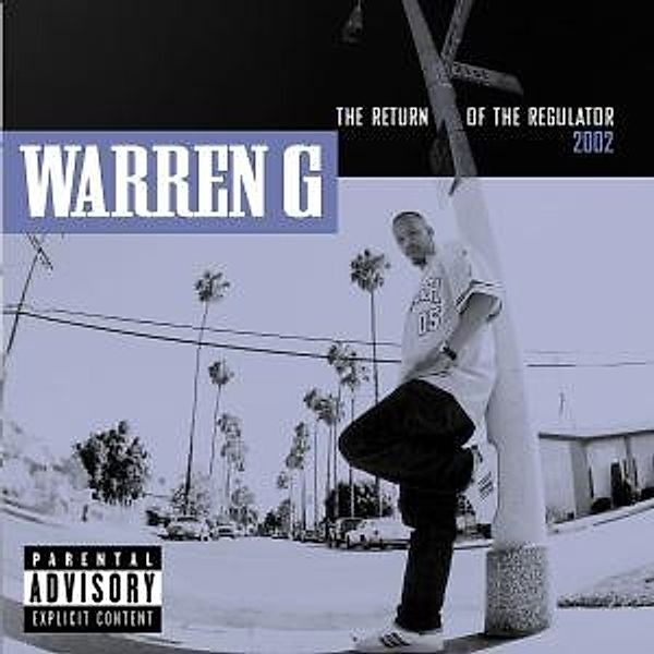 Return Of The Regulator, Warren G