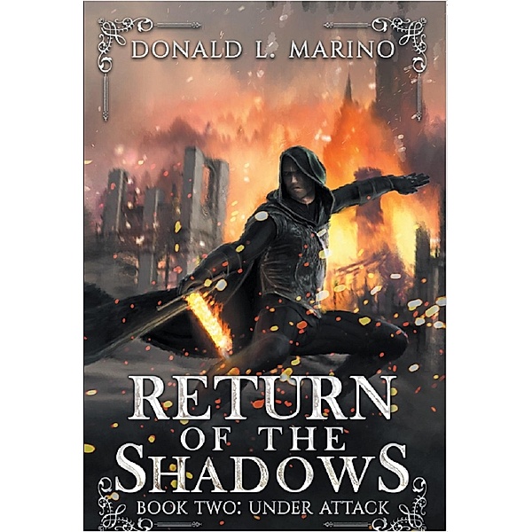 Return of the Shadows Book Two, Donald L. Marino