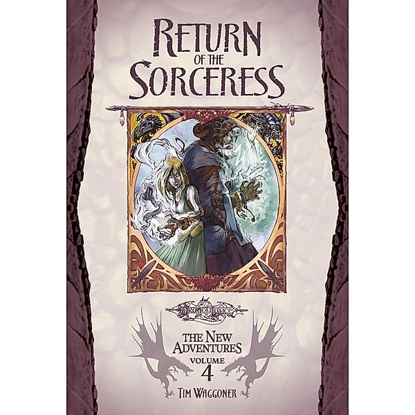 Return of the Sorceress / Dragonlance: the New Adventure, Tim Waggoner