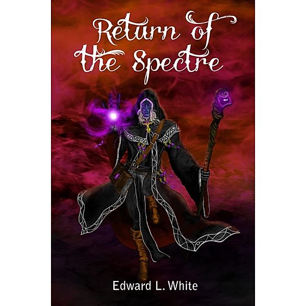 Return of the Spectre / Spectre, Edward L. White