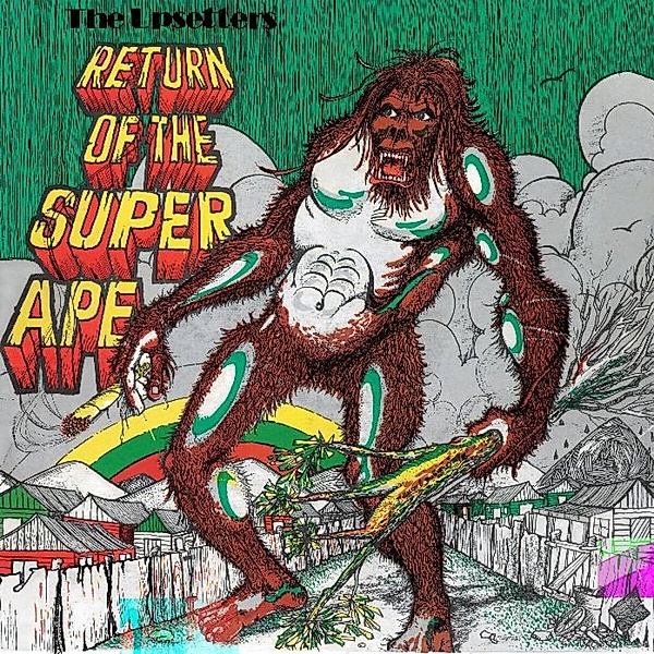 Return Of The Super Ape (Remastered), Lee Perry, The Upsetters
