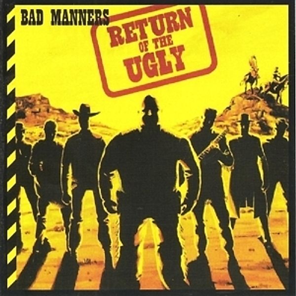 Return Of The Ugly, Bad Manners