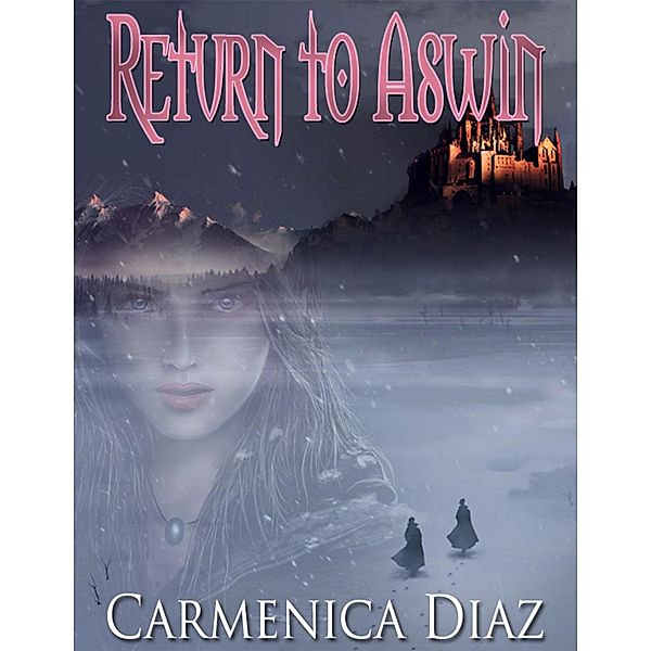 Return to Aswin, Carmenica Diaz