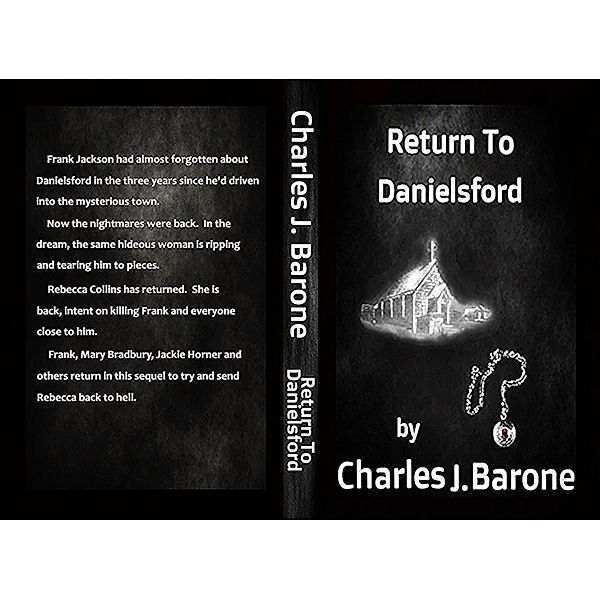 Return to Danielsford (The Danielsford Saga, #2) / The Danielsford Saga, Charles J. Barone