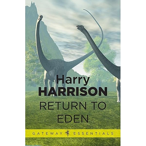 Return to Eden / Gateway Essentials, Harry Harrison
