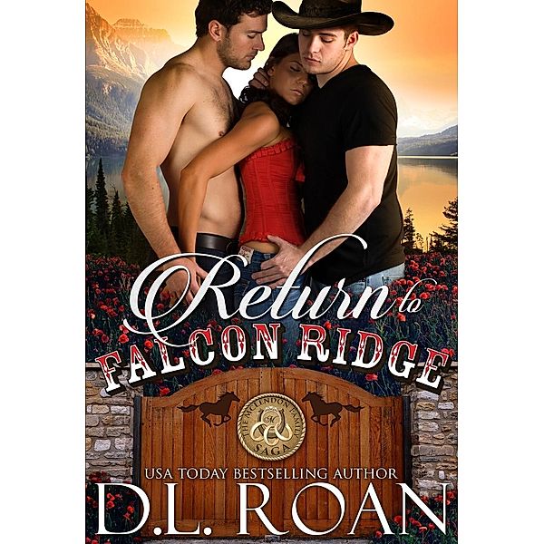 Return to Falcon Ridge (The McLendon Family Saga, #6) / The McLendon Family Saga, D. L. Roan