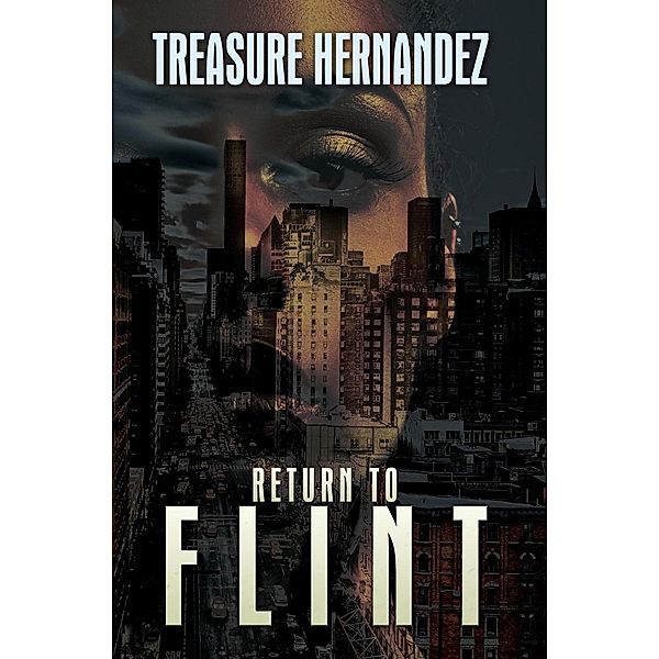 Return to Flint, Treasure Hernandez