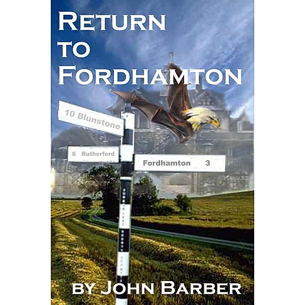 Return to Fordhamton / John Barber, John Barber
