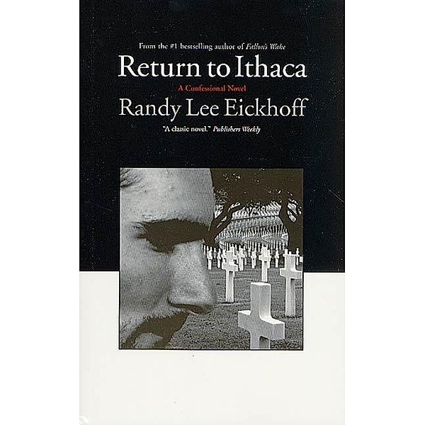 Return To Ithaca, Randy Lee Eickhoff