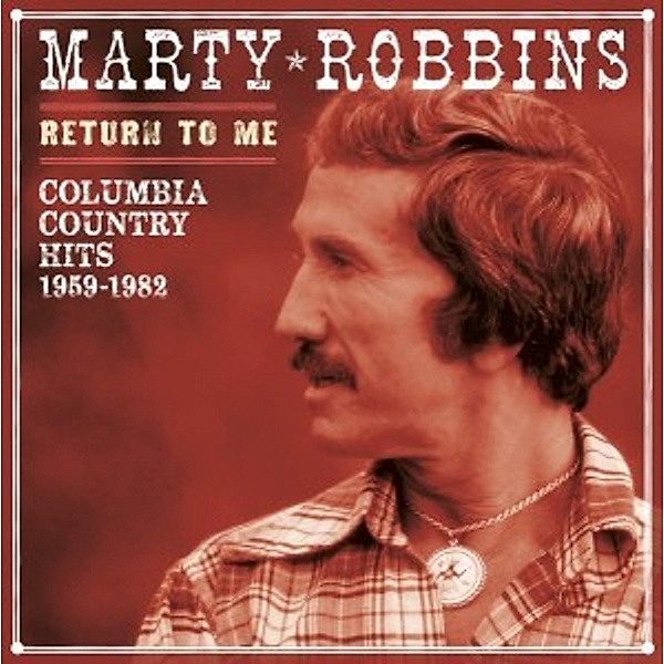 Return To Me-Columbia Country, Marty Robbins