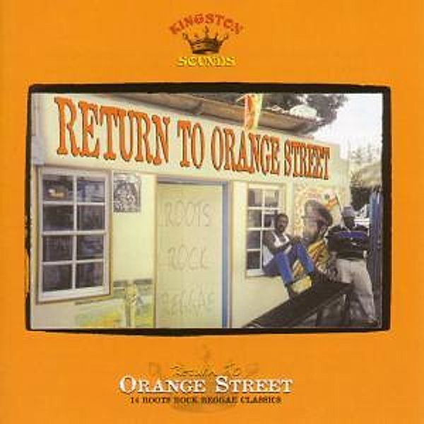 Return To Orange Street - Roots, Diverse Interpreten