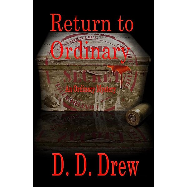 Return to Ordinary (An Ordinary Mystery, #2), Bret Lambert, D. D. Drew