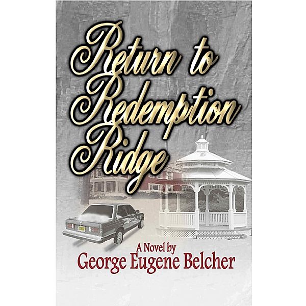 Return to Redemption Ridge / George Belcher, George Belcher