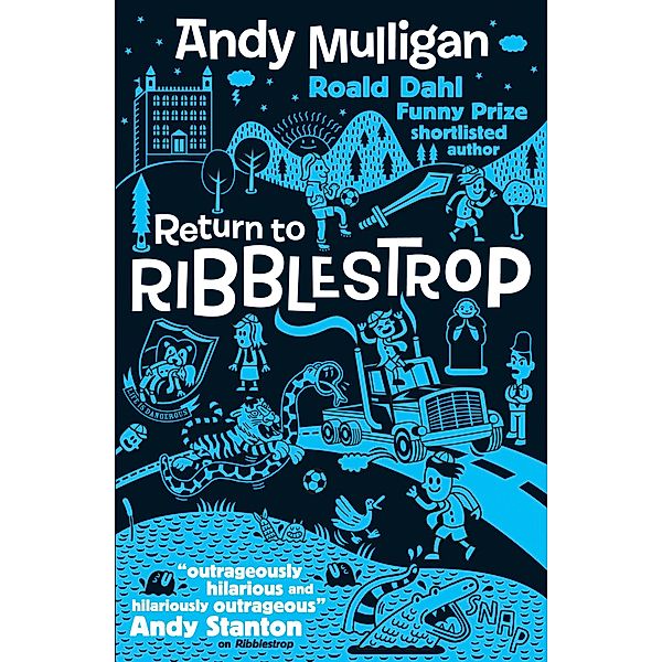 Return to Ribblestrop, Andy Mulligan