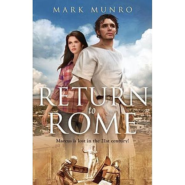 Return to Rome, Mark Munro