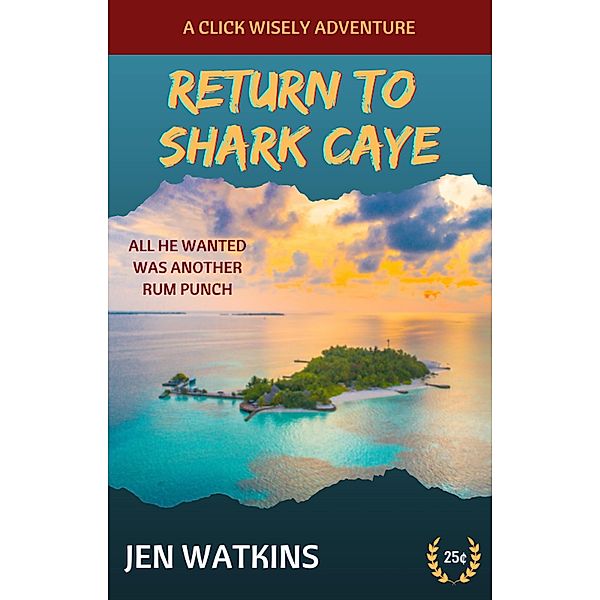 Return to Shark Caye, Jen Watkins