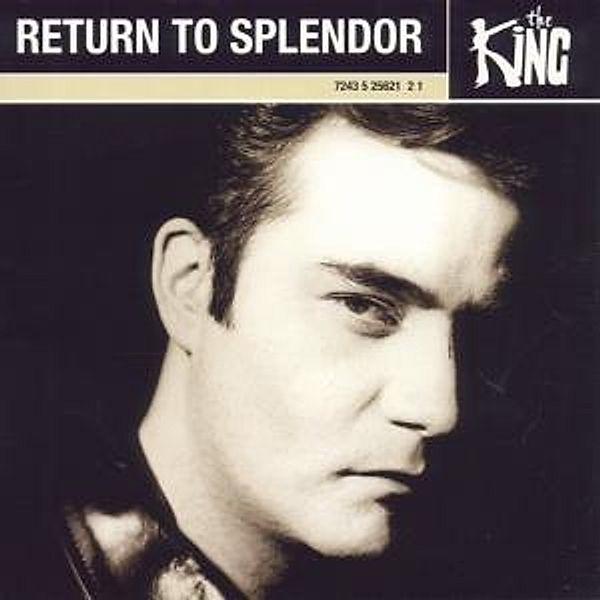 Return To Splendor, The King