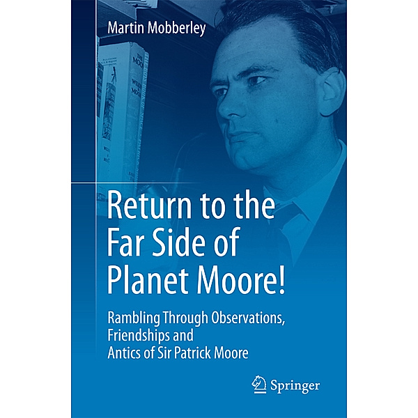 Return to the Far Side of Planet Moore!, Martin Mobberley