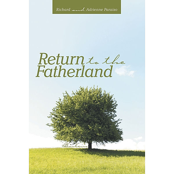 Return to the Fatherland, Richard, Adrienne Paraiso